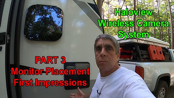 PT 3 Haloview Wireless RV Camera | First Impressions | 7 inch 720p with Wireless Range Dominator