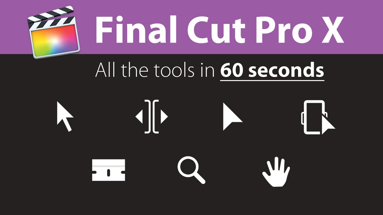 Final Cut Pro X Tools Menu  - MASTER them all in 60 SECONDS