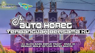 DJ SLOW BASS SANGAT NYAMAN • TERBANGLAH BERSAMAKU
