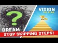 Vision vs  Dream  - The Entrepreneur's Realistic Roadmap to Success - Stop Skipping Steps!