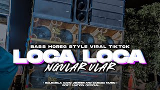 Dj Party Loka Loka x Ngular • Salsabila audio Jember and Garaga music • full bass horeg ngik ngik
