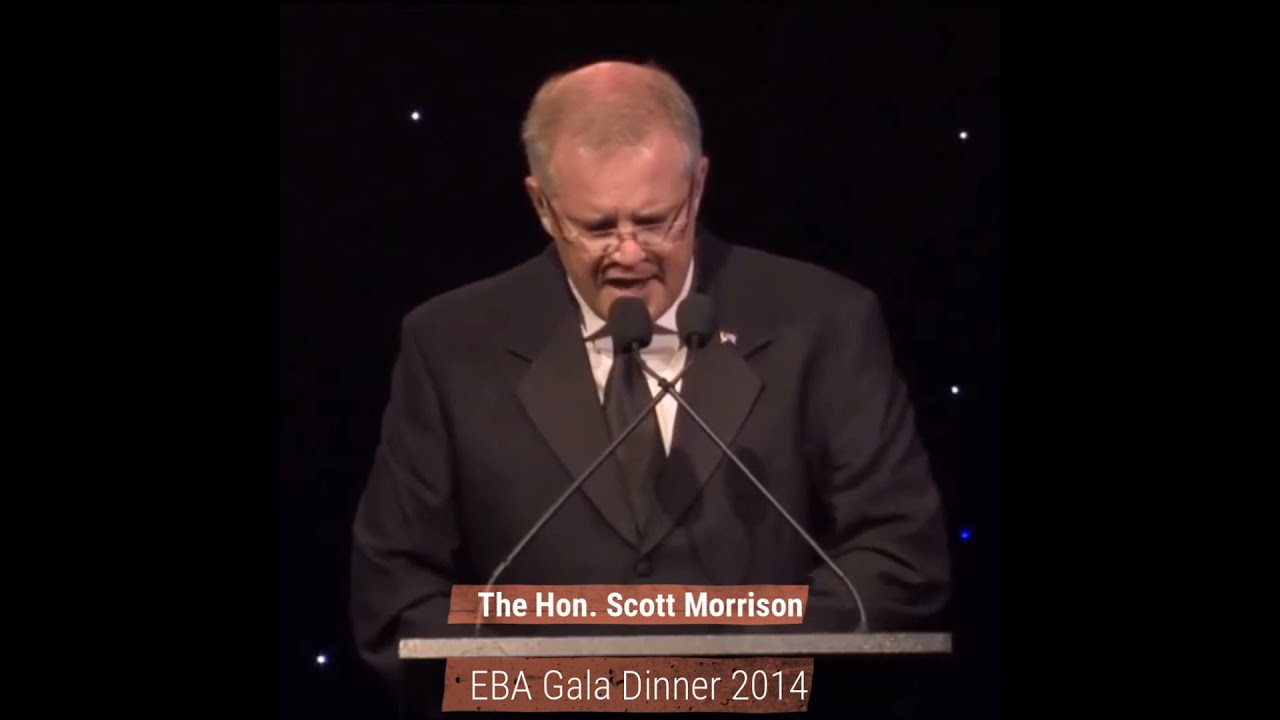 The Hon  Scott Morrison at the EBAs 2014 - 2019