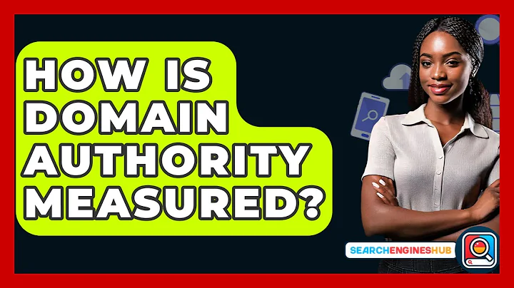 How Is Domain Authority Measured? - SearchEnginesHub.com