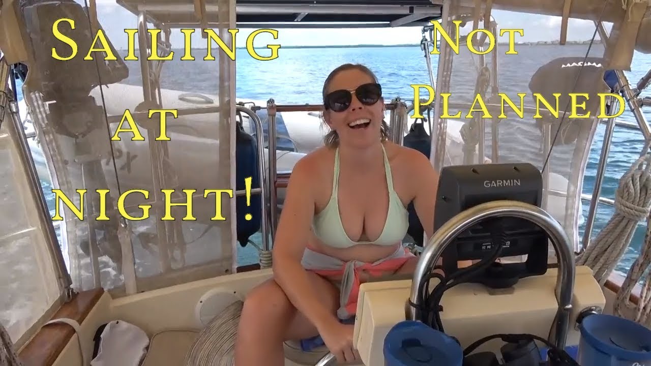 Delivering Sailboat sv Dodi sailing at night in storm The Boat Life Adventure Travel Vlog S1E15