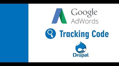 Drupal Google Adwords Conversion Tracking code Setup