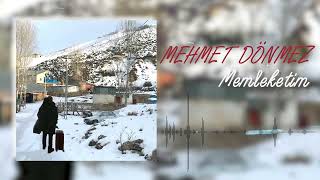 Mehmet Dönmez - Memleketim