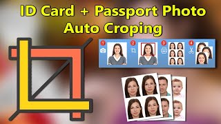 ID Photo + Passport Auto Cropping Software screenshot 1