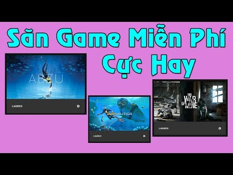 #1 Săn Game Miễn Phí | Nhận game qua Humblebundle & Epic Games Mới Nhất