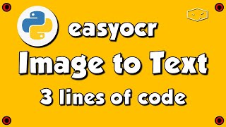 Python Image to Text # 3 lines of code # easyocr