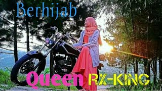 #22 |Quenn RX-KING Berhijab
