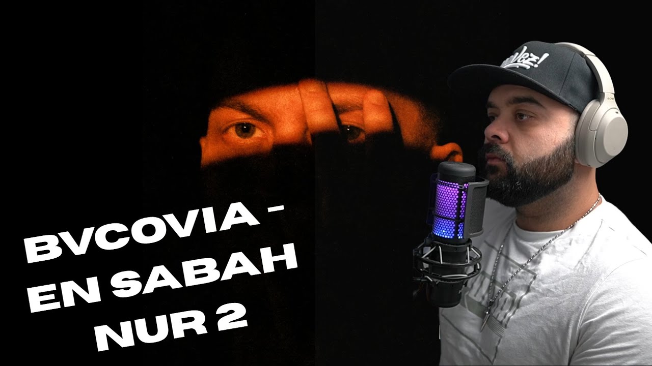 BVCOVIA - En Sabah Nur 2 | REACTIE ALBUM