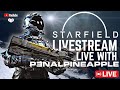 Starfield  official launch day live with p3nalpineapple  playthrough part 1