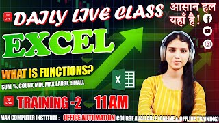 Excel Functions Explained | Live Class 2 | SUM, % , MIN, MAX, LARGE, SMALL, COUNT &amp; More