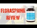 Floraspring Reviews - Does Floraspring Work? [Best Probiotic for Weight ...