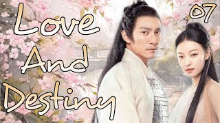 【ENGSUB】Love And Destiny EP07 #movie