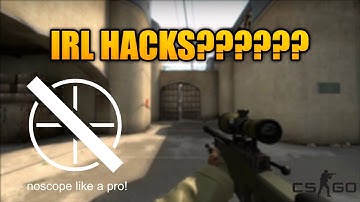 csgo irl noscope hack tutorial
