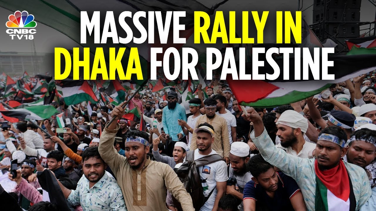 Students Rally In Bangladesh To Condemn Israeli Strikes On Gaza | N18G | CNBC TV18