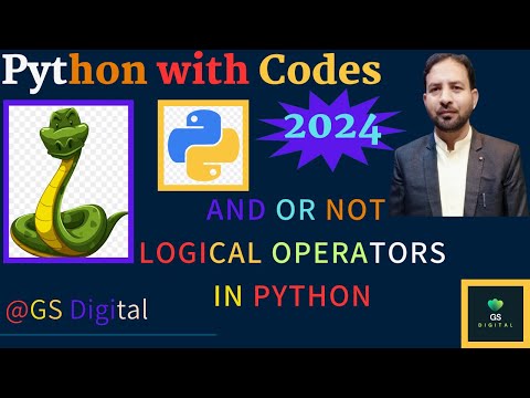 Logical Operators in Python | AND OR NOT | Python with Codes 2024 #Lecture10