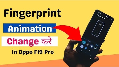 How to change fingerprint animation in oppo f19 || Oppo f19 me fingerprint animation kaise lagaye