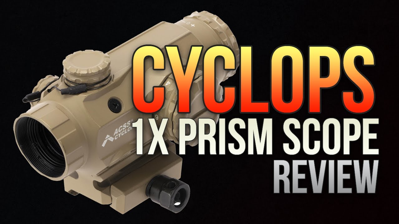 Primary Arms Cyclops 1x Prism Review YouTube