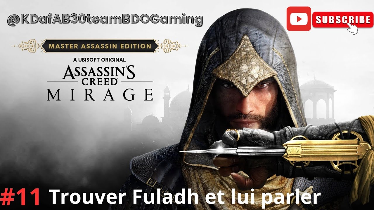 Assassin's Creed Mirage (Chapitre 10) Trouver Fuladh et lui parler