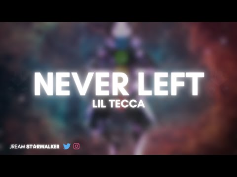 Lil Tecca - Never Left (Lyrics) 🎶 | (432Hz)