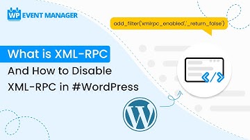 What is XML-RPC And How to Disable XML-RPC in #WordPress