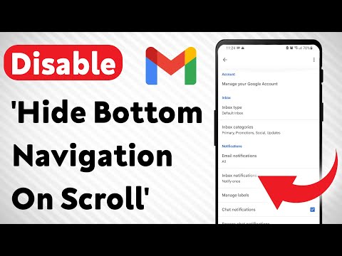 How To Disable 'Hide Bottom Navigation On Scroll' In Gmail App (Updated)