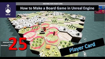How to Make a HexTile Board Game in UE5   Part 25   Econ Cont
