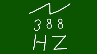 388 hz saw