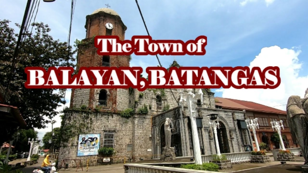 The Town of Balayan, Batangas - YouTube
