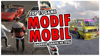 Top 15 Game Modifikasi Mobil Android Terbaik 2026, Game Balapan Mobil GRAFIK HD screenshot 3
