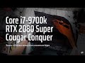 Экшн-Сборка мощного компьютера на базе i7-9700k с картой RTX 2080 Super в корпусе Cougar Conquer
