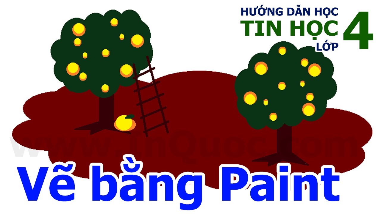 Hướng dẫn vẽ hình 2 cây cam bằng phần mềm Paint 🌳 Tin Học Lớp 4 🌳 Chủ đề  2 🌳 Bài 4 | Hướng Dẫn Học Tin Học Online