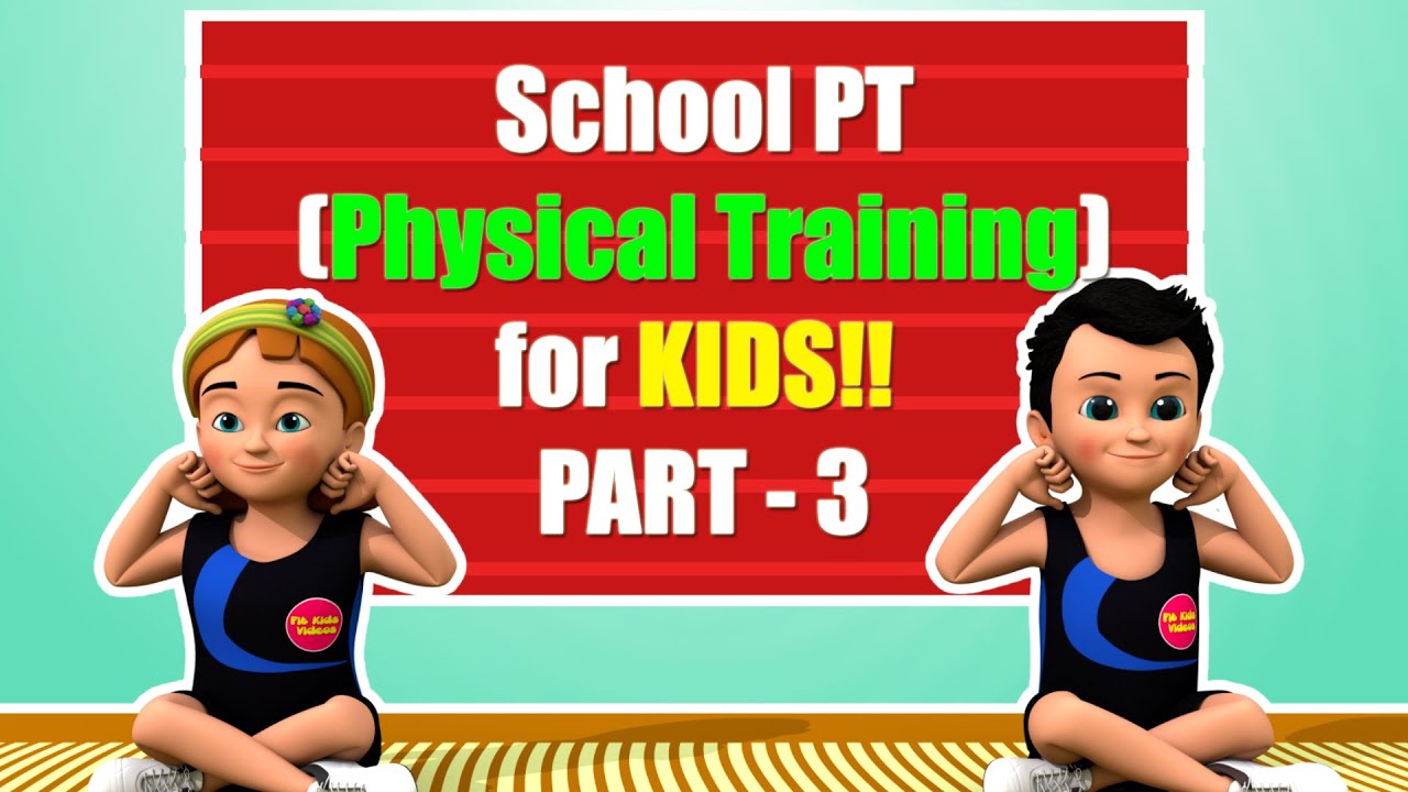 School PT (Physical training) for Students | Kids exercise | 3D Animation | Part 3