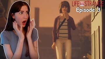 I JUST MADE THINGS WORSE! | Life is Strange  Episode 3: Chaos Theory (First playthrough)