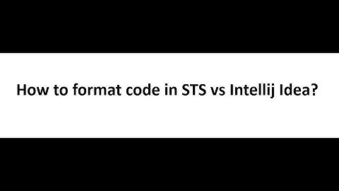 How to format code in STS vs Intellij Idea #Spring Boot #2024