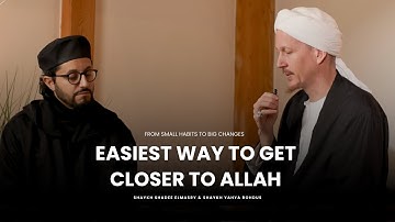 How to get closer to Allah ﷻ  - Shaykh Shadee Elmasry & Shaykh Yahya Rohdus