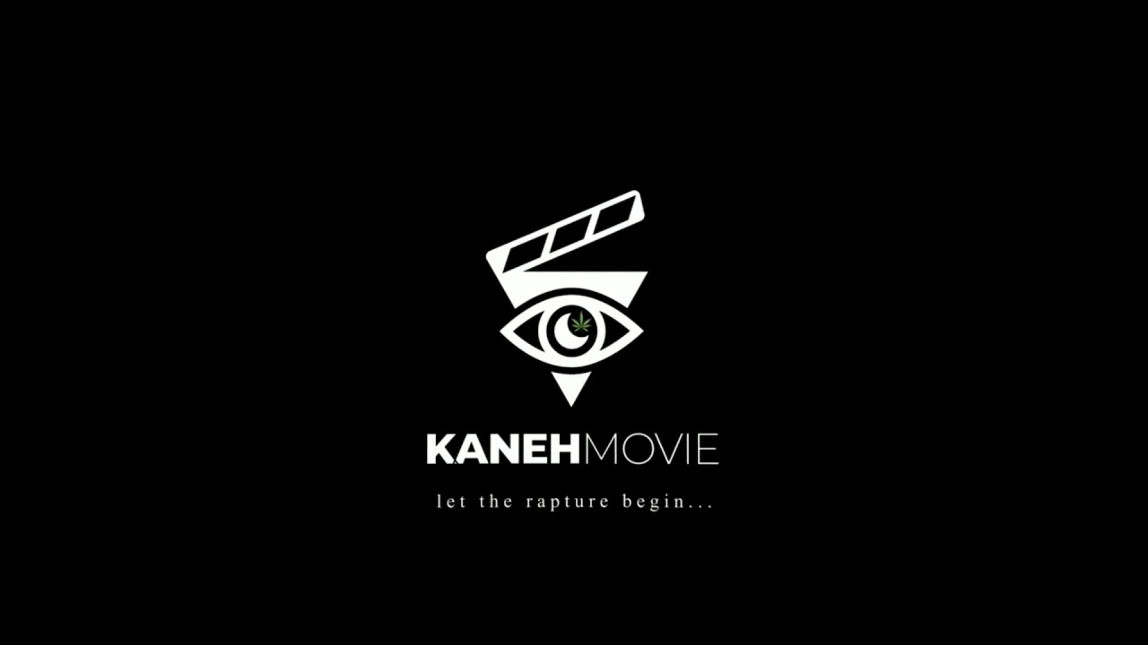 Kaneh Movie Part One Rapture@420