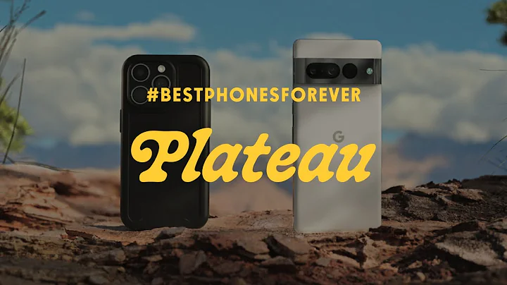 #BestPhonesForever: Plateau - DayDayNews