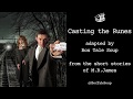 Casting the Runes - Audio Drama