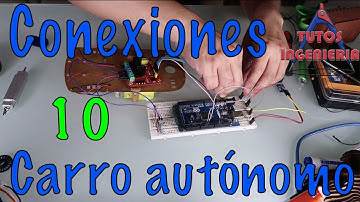 🚗 Construyendo las conexiones eléctricas del coche AUTONÓMO con ARDUINO (Vídeo #10)🦾