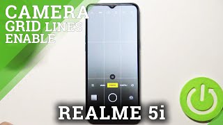 How to Activate Camera Grid Lines in REALME 5i – Set Orientation Lines screenshot 4