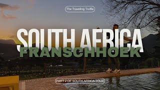 WHAT, WHERE & WHEN, Franschhoek VISIT