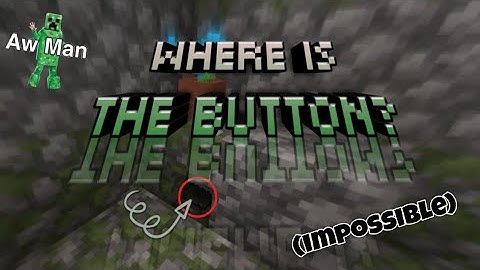 IMPOSSIBLE find the button levels!!-Minecraft PE map Gameplay
