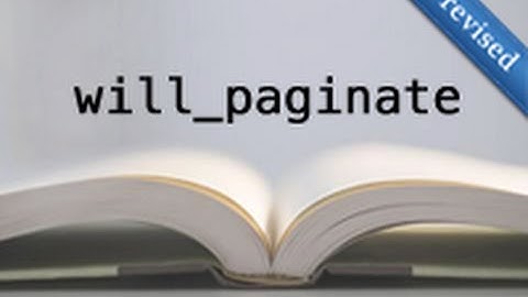 Ruby on Rails - Railscasts PRO #51 - will_paginate (revised)