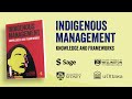 Indigenous Management: Rethinking How We Teach Business
