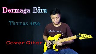 Dermaga Biru - Thomas Arya - Cover Gitar