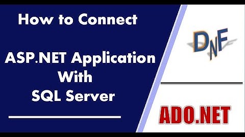 SQL Connection In C# | ASP.NET Connect With SQL Server | Display Data into GridView | ADO.NET