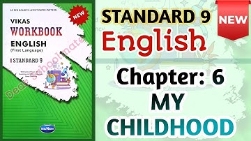 Std-9 English| Chapter: 6 My Childhood | Vikas Workbook Solution #newworkbook #workbooksolution